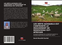 Produktbild: Les D&eacute;fis Auxquels Est Confront&eacute; Le Mouvement De Renouveau Est-Africain