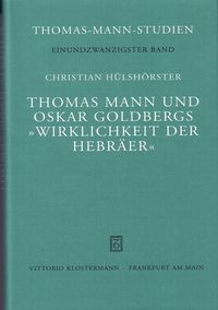 Bild vom Artikel Hülshörster: Th. Mann/Goldberg vom Autor Christian Hülshörster