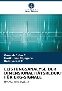 Produktbild: Leistungsanalyse der Dimensionalit&auml;tsreduktion f&uuml;r Ekg-Signale