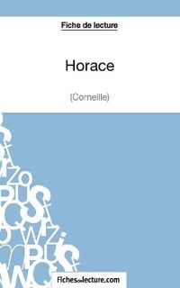 Produktbild: Horace de Corneille (Fiche de lecture)