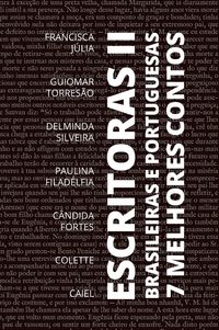 Produktbild: 7 Melhores Contos - Escritoras Brasileiras e Portuguesas - Volume 2