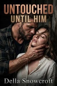 Produktbild: Untouched Until Him