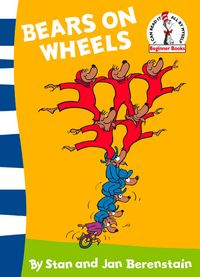 Produktbild: Berenstain, S: Bears on Wheels