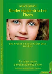 Produktbild: Kinder egozentrischer Eltern