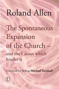 Produktbild: Spontaneous Expansion of the Church and the Causes Which Hinder it