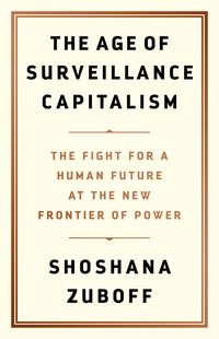Produktbild: The Age of Surveillance Capitalism