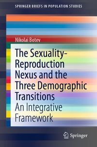 Produktbild: The Sexuality-Reproduction Nexus and the Three Demographic Transitions