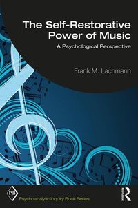 Produktbild: The Self-Restorative Power of Music