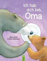 Produktbild: Ich hab dich lieb, Oma | F&uuml;r Kinder ab 2 Jahren