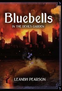 Produktbild: Bluebells: In the Devil's Garden