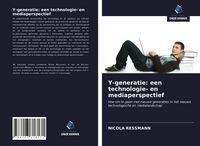 Produktbild: Y-generatie: een technologie- en mediaperspectief