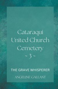 Produktbild: Cataraqui United Church Cemetary 3