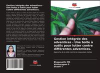 Produktbild: Gestion int&eacute;gr&eacute;e des adventices - Une bo&icirc;te &agrave; outils pour lutter contre diff&eacute;rentes adventices.