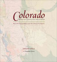 Produktbild: Grace, S: Colorado: Mapping the Centennial State through His