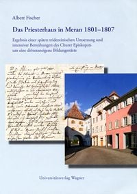Produktbild: Das Priesterhaus in Meran 1801-1807