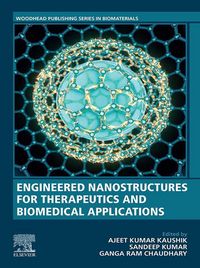 Produktbild: Engineered Nanostructures for Therapeutics and Biomedical Applications