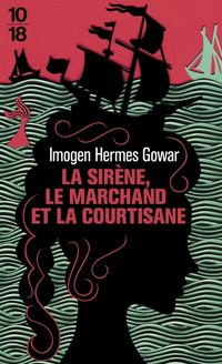 Produktbild: La sir&egrave;ne, le marchand et la courtisane