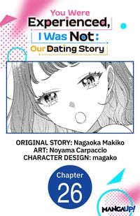Produktbild: You Were Experienced, I Was Not: Our Dating Story #026