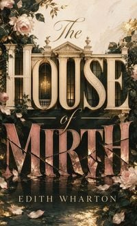 Produktbild: The House of Mirth