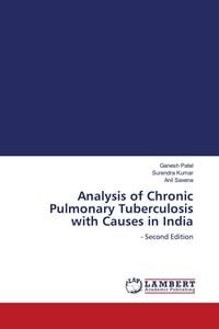 Produktbild: Analysis of Chronic Pulmonary Tuberculosis with Causes in India