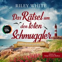 Produktbild: Das R&auml;tsel um den toten Schmuggler