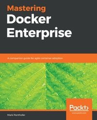 Produktbild: Mastering Docker Enterprise