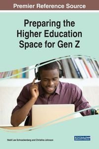 Produktbild: Preparing the Higher Education Space for Gen Z