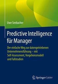 Produktbild: Predictive Intelligence f&uuml;r Manager