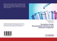 Produktbild: Pyrochlore Oxide Nanoparticles: Electrical and Dielectric Properties