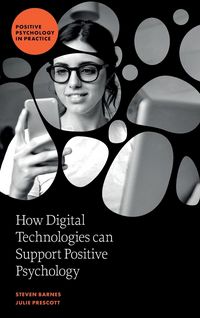 Produktbild: How Digital Technologies can Support Positive Psychology