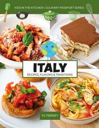 Produktbild: Italy, Recipes, Flavors, & Traditions