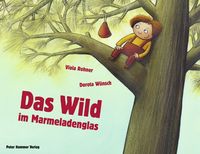 Produktbild: Das Wild im Marmeladenglas