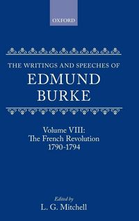 Produktbild: The Writings and Speeches of Edmund Burke