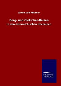 Produktbild: Berg- und Gletscher-Reisen