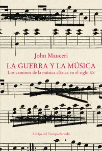 Produktbild: La guerra y la m&uacute;sica