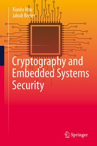 Produktbild: Cryptography and Embedded Systems Security