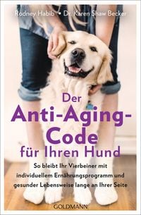 Produktbild: Der Anti-Aging-Code f&uuml;r Ihren Hund