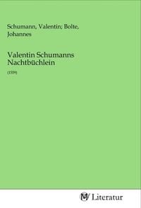 Produktbild: Valentin Schumanns Nachtb&uuml;chlein