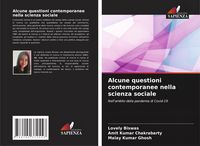 Produktbild: Alcune questioni contemporanee nella scienza sociale