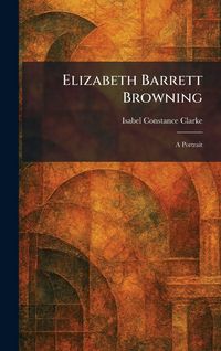 Produktbild: Elizabeth Barrett Browning