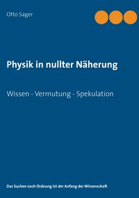 Produktbild: Physik in nullter N&auml;herung
