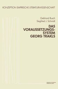 Produktbild: Das Voraussetzungssystem Georg Trakls