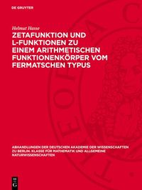 Produktbild: Zetafunktion und L-Funktionen zu einem arithmetischen Funktionenk&ouml;rper vom Fermatschen Typus