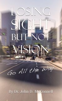 Produktbild: Losing Sight But Not Vision