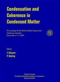 Produktbild: Condensation and Coherence in Condensed Matter - Proceedings of the Nobel Jubilee Symposium