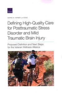 Produktbild: Defining High-Quality Care for Posttraumatic Stress Disorder and Mild Traumatic Brain Injury