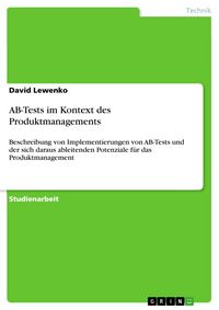 Produktbild: AB-Tests im Kontext des Produktmanagements