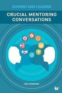 Produktbild: Crucial Mentoring Conversations: Guide and Leading