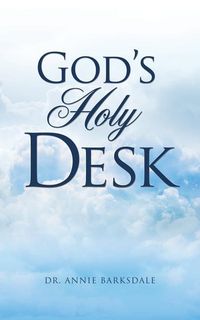 Bild vom Artikel God's Holy Desk vom Autor Annie Barksdale