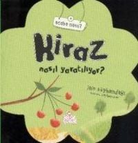 Produktbild: Kiraz Nasil Yaratiliyor